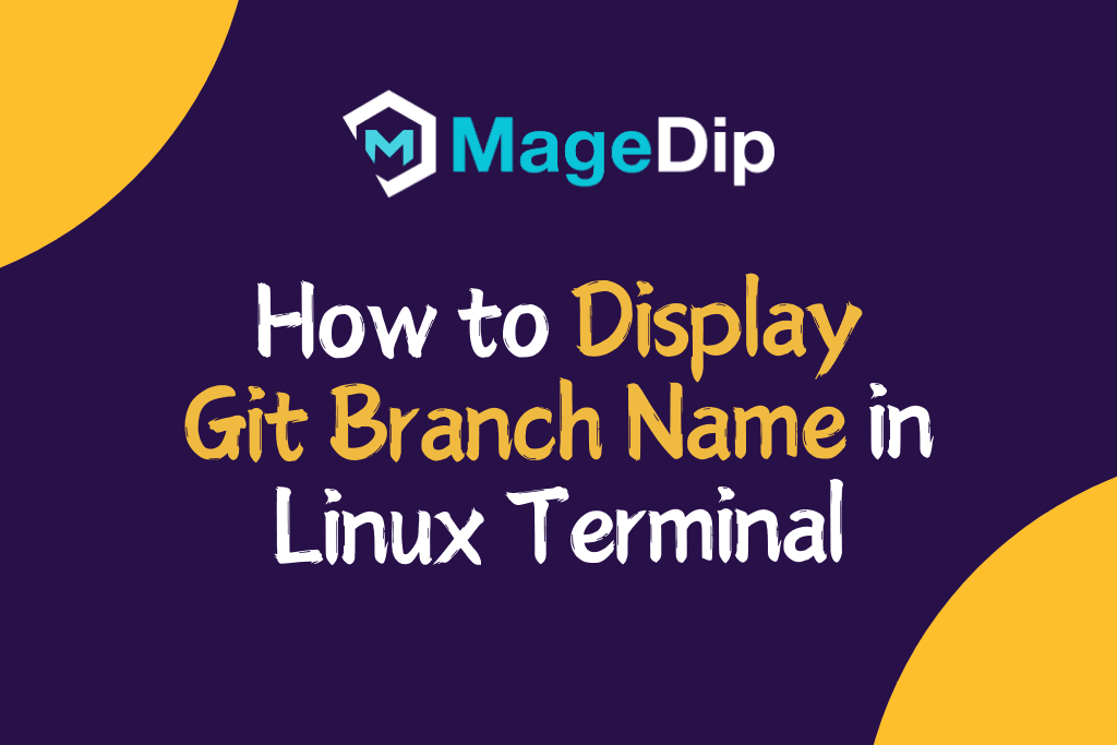 How to Display Git Branch Name in Linux Terminal