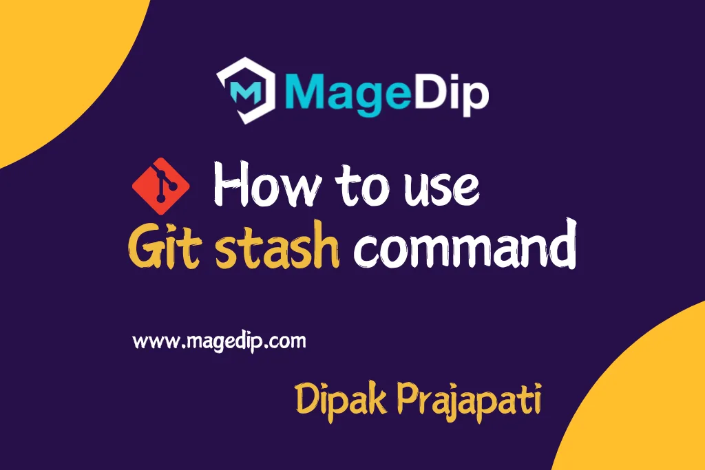 How to use Git Stash command